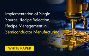 Whitepaper_Semiconductor Manufacturing